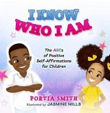 I Know Who I Am (eBook, ePUB) I Know Who I Am (eBook, ePUB)