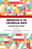 Immigration in the Circumpolar North (eBook, ePUB)