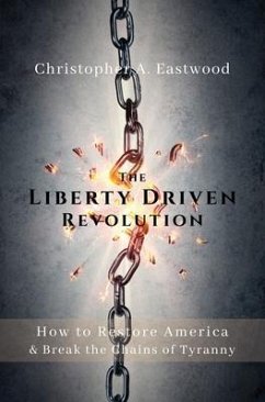 Cover The Liberty Driven Revolution (eBook, ePUB)