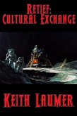 Retief: Cultural Exchange (eBook, ePUB)
