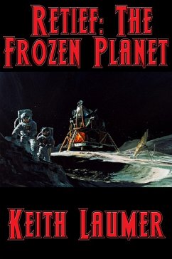 Retief: The Frozen Planet (eBook, ePUB) - Laumer, Keith