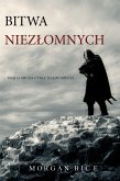 Bitwa Niezlomnych (Ksiega 2 Cyklu Rzady Miecza) (eBook, ePUB)