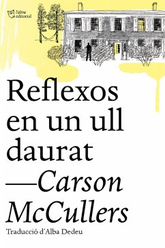 Reflexos en un ull daurat (eBook, ePUB) - Mccullers, Carson
