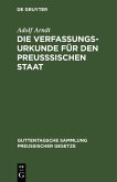 Die Verfassungs-Urkunde für den preußsischen Staat (eBook, PDF)