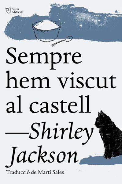 Sempre hem viscut al castell (eBook, ePUB) Sempre hem viscut al castell (eBook, ePUB)