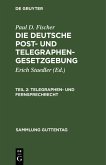 Telegraphen- und Fernsprechrecht (eBook, PDF)