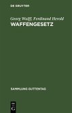 Waffengesetz (eBook, PDF)