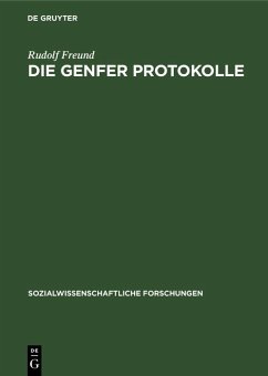 Die Genfer Protokolle (eBook, PDF) - Freund, Rudolf