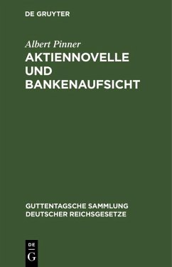Aktiennovelle und Bankenaufsicht (eBook, PDF) - Pinner, Albert