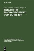 Englisches Spionage-Gesetz vom Jahre 1911 (eBook, PDF)