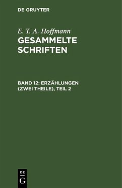 Erzählungen (Zwei Theile), Teil 2 (eBook, PDF) - Hoffmann, E. T. A.