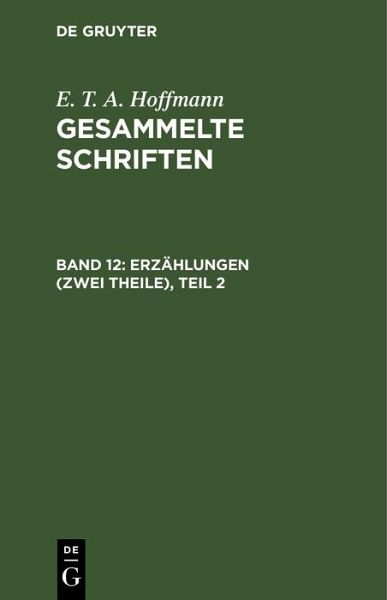 Erzählungen (Zwei Theile), Teil 2 (eBook, PDF) Erzählungen (Zwei Theile), Teil 2 (eBook, PDF)