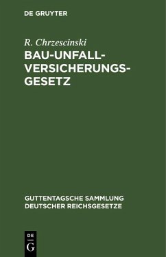 Bau-Unfallversicherungsgesetz (eBook, PDF) - Chrzescinski, R.