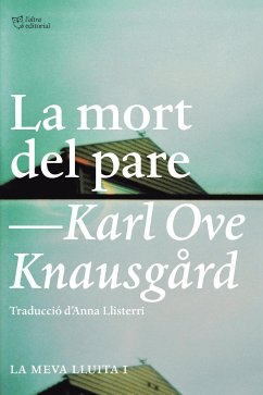 La mort del pare (eBook, ePUB) - Knausgård, Karl Ove