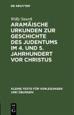 Aramäische Urkunden zur Geschichte des Judentums im 4. und 5. Jahrhundert vor Christus (eBook, PDF)