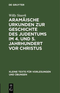 Cover Aramäische Urkunden zur Geschichte des Judentums im 4. und 5. Jahrhundert vor Christus (eBook, PDF)