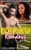 Rocky Mountain Romance: BWWM Interracial Football Romance (eBook, ePUB)