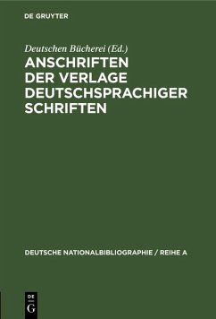 Anschriften der Verlage deutschsprachiger Schriften (eBook, PDF)