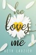 He Loves Me (I Wish Series, #1) (eBook,... - Bild 1