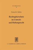Rechtsgüterschutz im Umwelt- und Haftungsrecht (eBook, PDF)