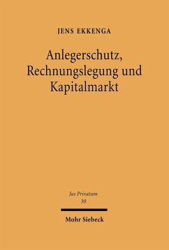 Anlegerschutz, Rechnungslegung und Kapitalmarkt (eBook, PDF) - Ekkenga, Jens
