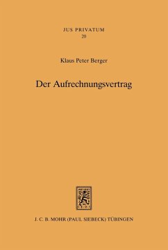 Der Aufrechnungsvertrag (eBook, PDF) - Berger, Klaus P.