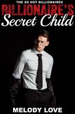 Hot Billionaire's Secret Child (So Hot Billionaires, #18) (eBook, ePUB) Hot Billionaire's Secret Child (So Hot Billionaires, #18) (eBook, ePUB)