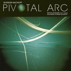 Pivotal Arc - Nachoff,Quinsin