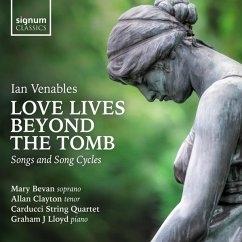 Love Lives Beyond The Tomb - Bevan,M./Clayton/Lloyd/Carducci String Quartet