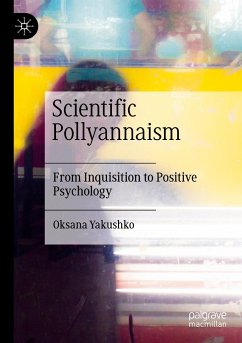 Scientific Pollyannaism - Yakushko, Oksana