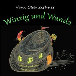 Winzig und Wanda - Oberleithner, Hans