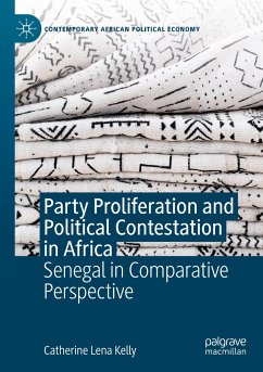 Party Proliferation and Political Contestation in Africa - Kelly, Catherine Lena