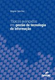 Tópicos avançados em gestão de tecnologia da informação (eBook, ePUB)