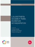La psichiatria sociale in Italia: evidenze ed esperienze (eBook, ePUB)
