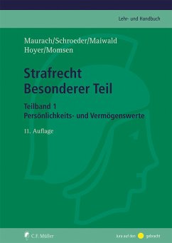 Strafrecht Besonderer Teil. Teilband 1 (eBook, ePUB) - Maurach, Reinhart