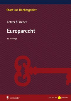 Europarecht (eBook, PDF) - Fischer, Kristian; Fetzer, Thomas