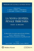 La nuova giustizia penale tributaria (eBook, ePUB)