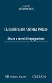 La cautela nel sistema penale (eBook, ePUB)