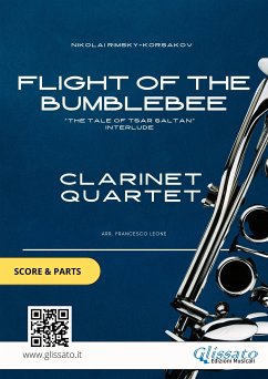 Flight of The Bumblebee - Clarinet Quartet Score & Parts (fixed-layout eBook, ePUB) - Rimsky Korsakov, Nikolai; Series Clarinet Quartet, Glissato