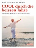 Cool durch die heissen Jahre (eBook, ePUB)
