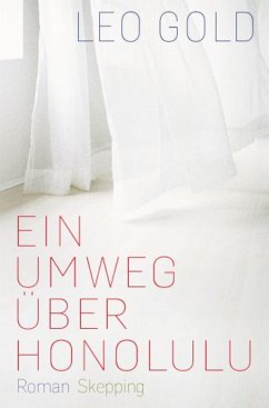 Ein Umweg über Honolulu (eBook, ePUB) - Gold, Leo