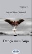 Dança Meu Anjo (eBook, ePUB) - Bild 1