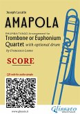 Trombone or Euphonium Quartet score of &quote;Amapola&quote; (fixed-layout eBook, ePUB)