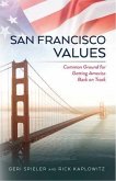 San Francisco Values (eBook, ePUB)