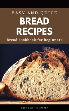 Bread Recipes (fixed-layout eBook, ePUB) - Cuisine Master, Chef