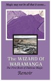 The Wizard Of Waramanga (eBook, ePUB) The Wizard Of Waramanga (eBook, ePUB)