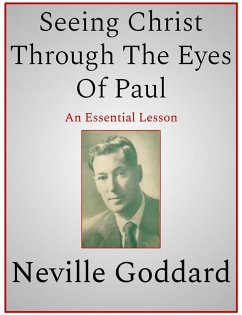 Seeing Christ Through The Eyes Of Paul (eBook, ePUB) - Goddard, Neville