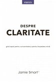 Despre claritate (eBook, ePUB)