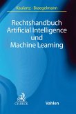 Rechtshandbuch Artificial Intelligence und Machine Learning (eBook, ePUB)