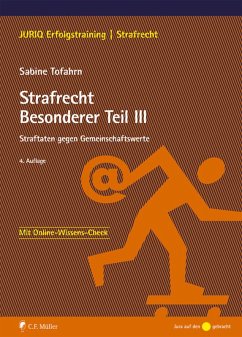 Strafrecht Besonderer Teil III (eBook, ePUB) - Tofahrn, Sabine